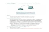 Práctica de laboratorio 1 Modos de comando e identificación del … · 2010. 4. 7. · Práctica de laboratorio 1 Modos de comando e identificación del router - Routers serie 2600