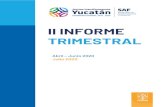 II INFORME TRIMESTRAL · 2020. 7. 31. · II INFORME TRIMESTRAL Abril – Junio 2020 • Seguimiento programático. Se incluye un tomo de los indicadores que informan el avance de