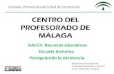 CENTRO DEL PROFESORADO DE MÁLAGA · 2019. 11. 26. · E GA Talento académico: • Gestionan muy bien los recursos en tareas de tipo verbal y lógicas. • Gestionan muy bien su