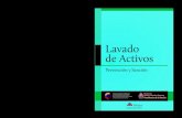 SAIJ - Sistema Argentino de Información Jurídica …ISBN: 978-987-28449-8-1 Lavado de Activos: Prevención y Sanción 1ra. edición - Noviembre 2012 Editorial Ministerio de Justicia