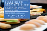 DOsSIER DE EVENTOS Y CONVENCIONES EVENTS AND … · 2019. 5. 9. · Sándwiches calientes 2,50€/persona Surtido de zumos 3€/persona Brochetas de Fruta Natural 2,50€/persona