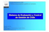 Sistema de Evaluación y Control de Gestión de Chile · 2 instrumentos de evaluaciÓn y control de gestiÓn evaluaciÓn indicadores de desempeÑo presentacion de programas al presupuesto