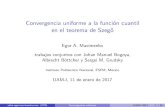 Convergencia uniforme a la función cuantil en el teorema de Szegoesfm.egormaximenko.com/presentations/Maximenko... · Convergencia uniforme a la funci´on cuantil en el teorema de