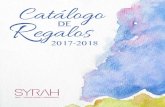 Catálogo Regalos - Grupo Vazquezgrupovazquez.com.ec/wp-content/uploads/2017/11/CATALOGO... · 2017. 11. 28. · 2017-2018 DE. Desde el año 2011, en SYRAH nos especializamos en Regalos