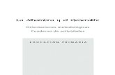 La Alhambra y el Generalife - Junta de Andalucíaagrega.juntadeandalucia.es/repositorio/03052016/42/es-an... · 2016. 5. 3. · de la Alhambra a la escuela para favorecer el conocimiento