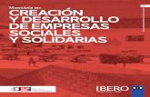 M CREACIÓN Y DESARROLLO DE EMPRESAS …...2 Universidad Iberoamericana Ciudad de México Contribuir al logro de una sociedad más justa, solidaria, libre, incluyente, productiva y