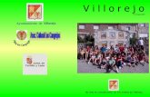 Ayuntamiento de Villorejovillorejo.com/wordpress/wp-content/Revista2011.pdf · 2012. 1. 2. · - Junto con la Parroquia, se ha arreglado el soportal de la iglesia y el techado de