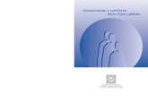 Comunicación y conflictos entre hijos y padres...Este Informe es una adaptación resumida de los contenidos del libro Hijos y padres: comunicación y conflictos, editado por la FAD