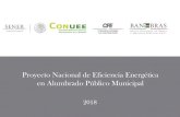 Proyecto Nacional de Eficiencia Energética en Alumbrado ...€¦ · PROYECTOS CONCLUIDOS No Estado Municipio Sistemas Instalados Monto de Inversión Reembolso FOTEASE Ahorro promedio