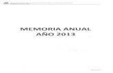 MEMORIA ANUAL AÑO 2013 - Caja de Previsión Socialcajapreving.org.ar/.../uploads/2014/05/balance-2013.pdfde Pagos, Regularización de Deuda Previsional, Voluntarias y Extraordinarias,