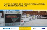 ACCIONES DE COOPERACIÓN AL DESARROLLO · 2017. 12. 5. · desarrollo. La organización de las actividades ha tenido lugar con la colaboración de las Concejalías de Desarrollo Econímico,