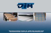 Presentación corporativa - TDimtdim.es/images/stories/productos/TDIM.pdf · 2013. 1. 28. · 2 Presentación corporativa DIM es el fabricante integral de maquinaria técnica para