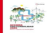 ACCIONA SOSTENIBILIDAD - Compromiso RSE · Finalización en México del mayor parque eólico de América . Latina, con una potencia instalada de 250,5 MW. Inversión: 366 millones