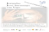 Jornadas José Saramago em Vigo...Conferências plenárias nas I Jornadas José Saramago em Vigo “30 anos A Jangada de Pedra: Transiberismo e Transatlantismo em José Saramago”