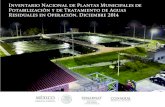 Inventario Nacional de Plantas Municipales de Potabilización ......doras 5 Evolución de plantas potabilizadoras del 2013 al 2014 En el año 2013 existían registradas en el país,