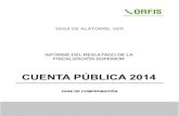 VEGA DE ALATORRE, VER. - ORFIS Veracruz...VEGA DE ALATORRE, VER. 149 1. PRESENTACIÓN Este documento revela el resultado de la Fiscalización Superior en su fase de comprobación que