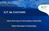 542 - IUT de CACHAN542.peep.asso.fr/542/assets/File/Forum2014/H1- 05... · 2014. 11. 30. · 10/25/11 IUT de CACHAN — Université Paris-Sud DUT Génie Electrique & Infomatique Industrielle