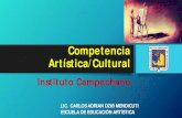 Competencia artística/culturalinstcamp.edu.mx/wp-content/uploads/2017/competencias/...Competencia artística/cultural Author strong Created Date 10/6/2017 7:59:56 PM ...