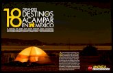 18 grandes destinos para acampar en México...Si todavía no SabeS qué hacer durante eStaS vacacioneS, conSíguete una tienda de campaña y anímate a diSfrutar méxico de una manera