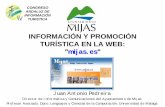CONGRESO ANDALUZ DE INFORMACIÓN TURISTICA 15 de junio de 2004 Objetivos del Portal (1) El primer objetivo del portal ha sido la información y promoción turística del municipio