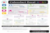 Calendari fiscal 2019 - Mollet del Vallès...Si es desitja, es pot fer el pagament d’alguns impostos en un sol termini Eficàcia de la domiciliació sol·licitada: La domiciliació