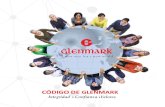 CÓDIGO DE GLENMARK · 2020. 6. 2. · mundo de negocios constantemente cambiante, hay que respetar el Código de Glenmark. El Código de Glenmark articula las normas éticas fundamentales