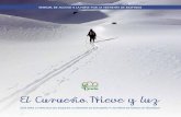 MANUAL DE ACCESO A LA NIEVE - mancomunidadcurueno.com · 2015. 6. 17. · Manual de acceso a la nieve, por la vertiente de Riopinos 5 Recomendamos visitarlas todas, por la acumulación