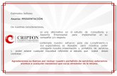 Presentación de PowerPoint - CRIPTON S.A.criptonsa.com/wp-content/uploads/2017/06/CRIPTON-Y... · 2017. 6. 21. · es una alternativa en el estudio de Consultoría y Asesoría Empresarial
