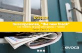 DOSIER - Evoca · 2019. 2. 6. · DOSIER. Suscripciones, “the new black” 3 Los medios continúan en su inexcusable búsqueda de un modelo de negocio digital basado en ingresos