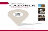 PUEDO VIAJAR A CAZORLA · 2015. 5. 26. · Guía de turismo accesible. En ella se recoge información descriptiva sobre la accesibilidad de una selección de instalaciones y recursos
