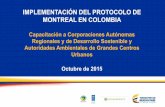 IMPLEMENTACIÓN DEL PROTOCOLO DE MONTREAL EN COLOMBIA · 2019. 11. 23. · DEL PROYECTO DE SUSTITUCIÓN DE REFRIGERADORES DOMÉSTICOS QUE AÚN TRABAJAN CON CFC ASISTENCIA TÉCNICA
