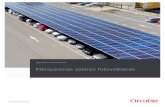 Marquesinas solares fotovoltaicas - CIRCUTORdocs.circutor.com/docs/CT_PVing_Parks_2020_ES.pdfmarquesinas PV. Si bien, a nivel estético se trata de una versión más sencilla, se han
