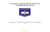 LICEO POLIVALENTE ESMERALDA - Comunidad EscolarLiceo Polivalente Esmeralda perteneciente a la comuna de Colina, inserto en el sector de Esmeralda, atiende alrededor de 800 estudiantes
