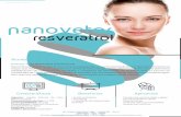 FT - Nanovetor Resveratrol ESP€¦ · y previene el envejecimiento cutáneo (1,2). Asimismo, actúa en la protección contra los daños causados por la radiación ultravioleta en
