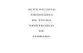 ACTA 09/2016 ORDINARIA DE FECHA VEINTICINCO DE ...tsjtlaxcala.gob.mx/transparencia/CJET...Judicatura del Estado, celebrada el veinticinco de febrero del año dos mil dieciséis, en