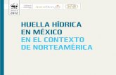 Huella Hídrica en México - AgroDer Hidrica en Mexico...Huella Hídrica y agua virtual Fuente: Hoekstra, A. y Chapagain, 2006. 6 usas Más agua de la que ves La HH considera únicamente