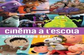 catàleg 2016-2017 - Escola Valencianaalumnes i es projectaren pel·lícules a 50 poblacions valencianes. Des de fa 12 anys aquest compromís amb el cinema en valencià ha anat sumant