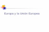 Europa y la Unión Europea - Aragoncpeasabi.educa.aragon.es/images/documentos/Europa y la UE...Himno europeo La melodía utilizada para representar a la UE forma parte de la Novena