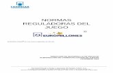 NORMAS REGULADORAS DEL JUEGO...Inscrita en el Registro Mercantil de Madrid, al T. 28078, F. 202, S. 8ª, H. M-505970, NIF A-86171964 NORMAS REGULADORAS DEL JUEGO EUROMILLONES ® …