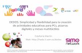 New DEDOS: PCs, - CATEDUaularagon.catedu.es/materialesaularagon2013/herramelabor/... · 2014. 1. 30. · Motivación Posibilidades ‐Mejora dldel proceso de aprendi jdizaje ‐Desarrollo