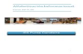 Alfabetización Informacional. · competencia informacional: ALFIN (Alfabetización Informacional, proposta polo Seminario de Toledo, 2006), AMI (Alfabetización Mediática e Informacional,