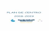 PLAN DE CENTRO 2018-2019 - Junta de Andalucía...1.- criterios pedagÓgicos para elaboraciÓn de los horarios de coordinaciÓn docente 2.- criterios pedagÓgicos para la elaboraciÓn