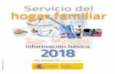 Servicio del hogar familiar · 2018. 10. 3. · S e considera relación laboral especial del servicio del hogar familiar la que conciertan el titular del mismo, como empleador, y