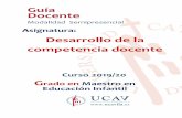 Guía Docente - UCAVILA · 2019. 12. 16. · Organización y gestión de la Escuela Infantil 4 2.3.- COMPETENCIAS TRASVERSALES CT-1. Desarrollar la responsabilidad y el compromiso