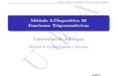 M odulo 3-Diapositiva 20 Funciones Trigonom etricas · 2020. 6. 16. · M odulo 3-Diapositiva 20 Funciones Trigonom etricas Universidad de Antioquia Facultad de Ciencias Exactas y