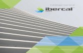Catálogo General - Grupo Ibercal...El éxito del Grupo Ibercal es fruto de la motivación de un equipo de profesionales cualificados y su apuesta por la innovación y la calidad;