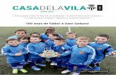 Ajuntament de Sant Sadurní d'Anoia - CASADELAVILA · 2020. 3. 17. · els vestidors del camp de futbol, amb l’estudi, la redacció del projecte i unes obres que s’espera puguin