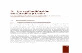 3. La radiodifusión en Castilla y Leóndiarium.usal.es/abadillo/files/2009/11/pedreroybadillo2008radioencyl… · de medios audiovisuales tardarán en llegar a Castilla y León.