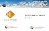 Nelson Fonseca Leiteeventoscocier.org/2016/jornada_tarifas/images/Presentaciones/ABRADEE.pdfElaboración de propuesta para un Plan Nacional de migración tecnológica del sector eléctrico