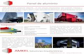 Presentación de PowerPoint · 2017. 9. 6. · • Mates • Brillosos • Personalizados. Panel de aluminio AMKEL Soluciones Arquitectónicas info@amkel.com.mx Comparación de grosor